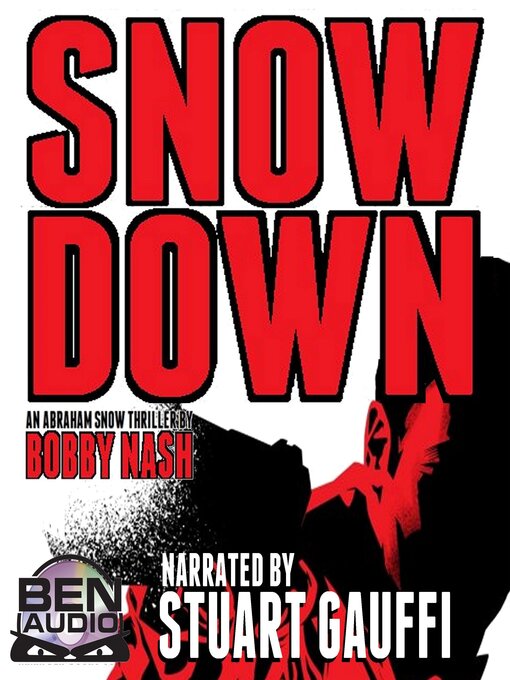 Title details for Snow Down by Bobby Nash - Wait list
